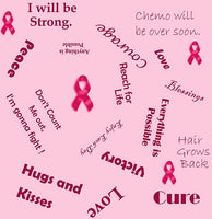 Cancer Fabric, Breast Cancer Fabric, Words of Encouragement, Cotton or Fleece 10105 - Beautiful Quilt 