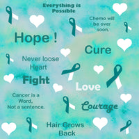 Cancer Fabric, Ovarian Cancer Fabric, Words, Cotton or Fleece 5875 - Beautiful Quilt 